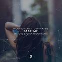 Take Me (Skytone & Quenaudon Remix)专辑