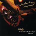 Why Thank You Very Much: Live at the Bluetone Café