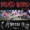 BADKIDNOTBAD