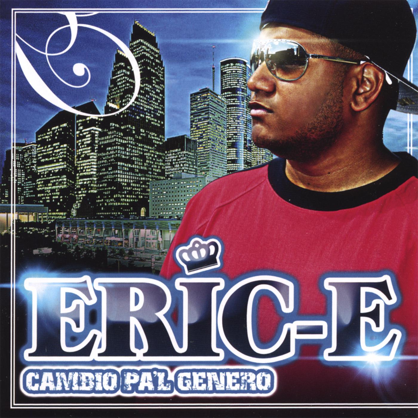 Eric-E - He's #1