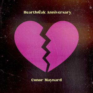 Conor Maynard - Heartbreak Anniversary (unofficial Instrumental) 无和声伴奏 （升1半音）