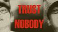 Trust Nobody专辑