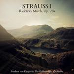 Strauss I: Radetzky March, Op. 228专辑