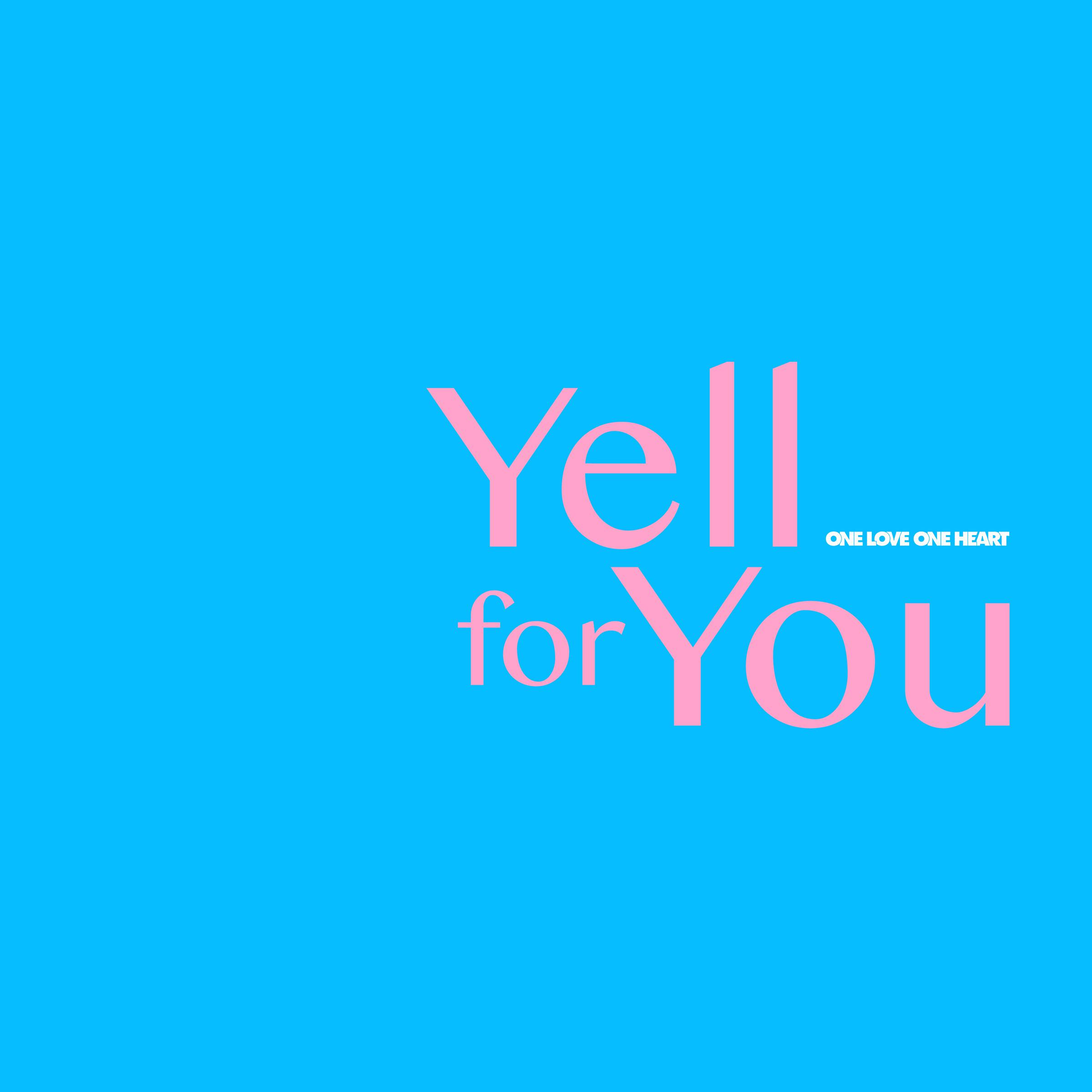 Yell for You专辑