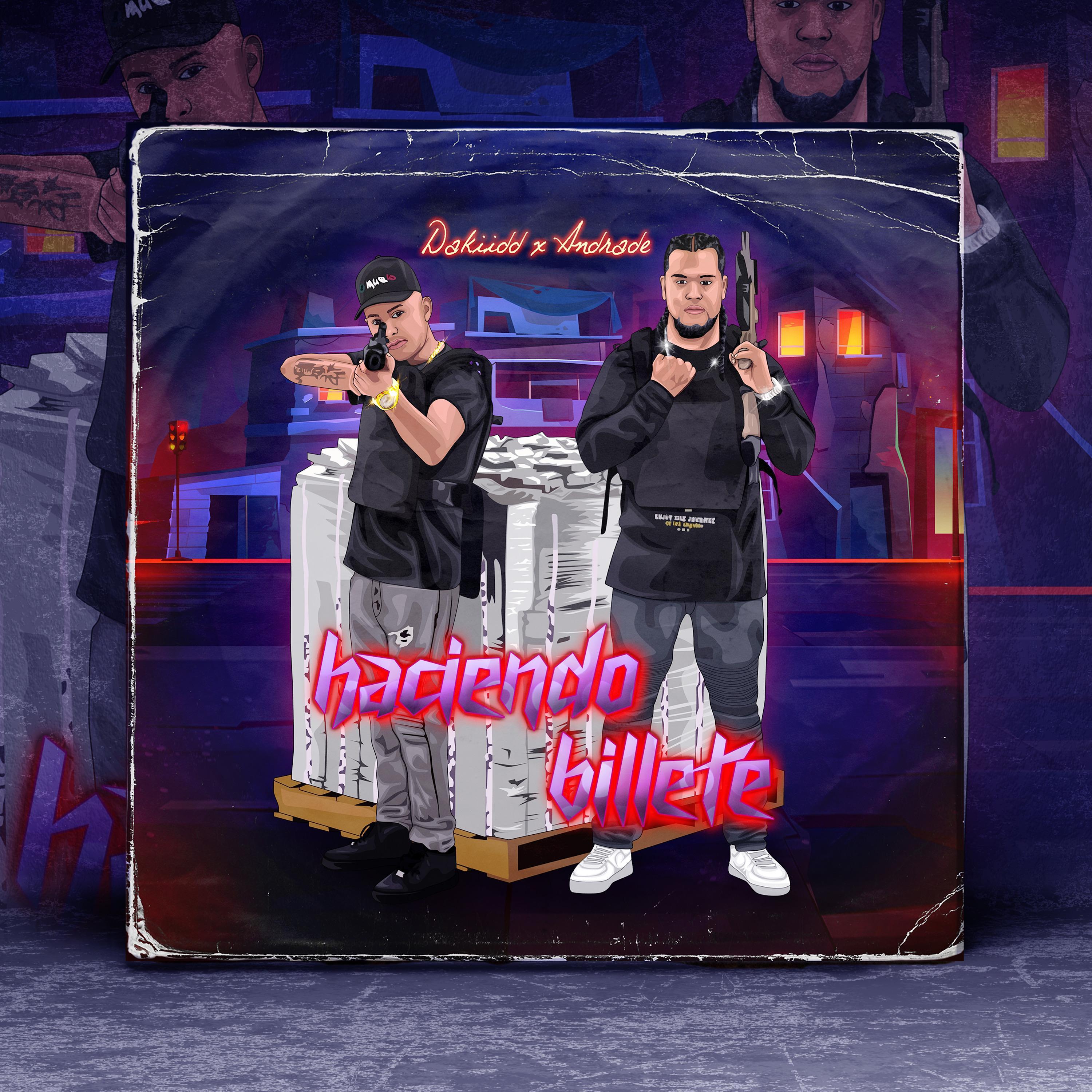 Haciendo Billete (feat. Andrade)