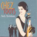 Chez Toots