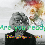 Are you ready