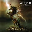 Wings II - Return To Freedom专辑