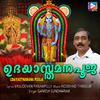 Noushad Thrissur - Udayasthamana Pooja