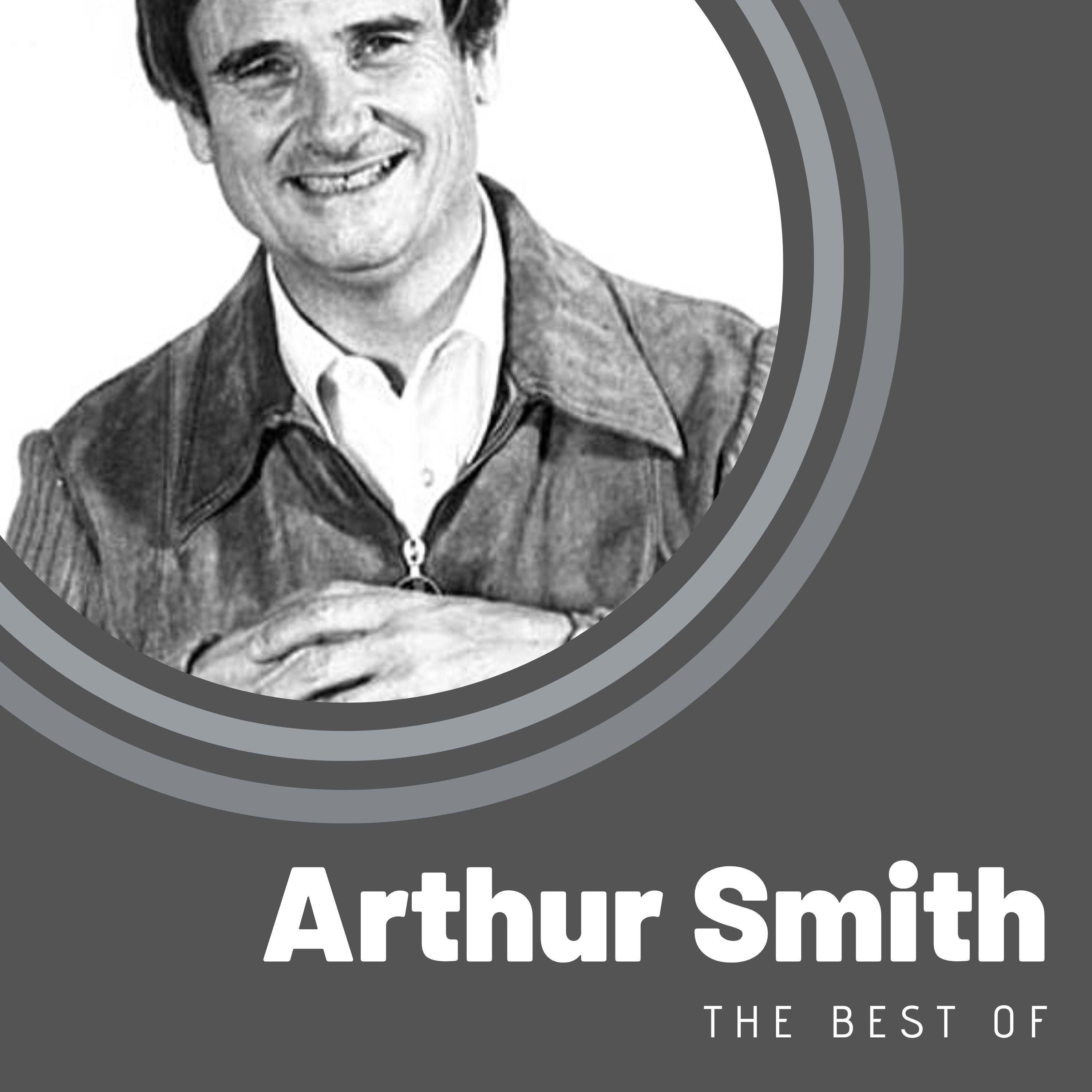 The Best of Arthur Smith