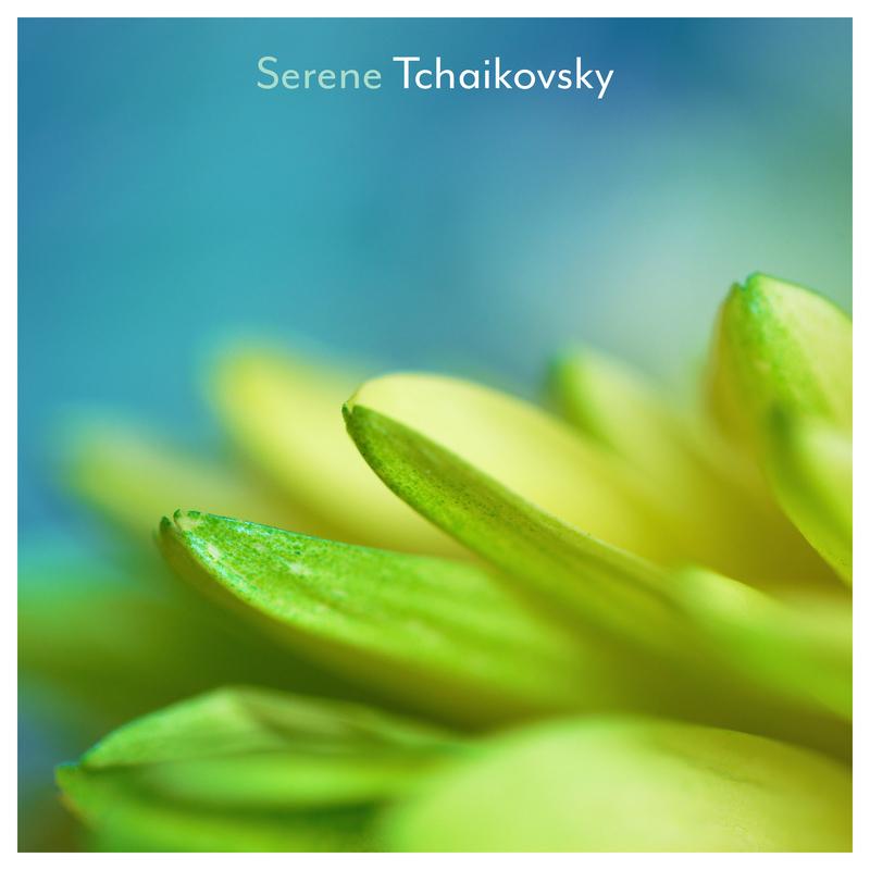 Serene Tchaikovsky