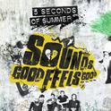 Sounds Good Feels Good (B-Sides And Rarities)专辑