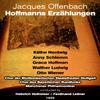 Käthe Nentwig - Jacques Offenbach: Hoffmanns Erzählungen - 