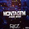 DJ NG7 ORIGINAL - Montagem Anos 2000
