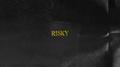 Risky专辑