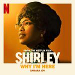 Why I'm Here (From the Netflix film “Shirley”)专辑