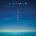 Liquid Mind VI: Spirit专辑