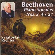 BEETHOVEN, L. van: Piano Sonatas Nos. 3, 4 and 27 (Richter)