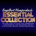 Engelbert Humperdinck: Essential Collection (Live)专辑