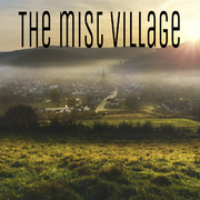 The Mist Village