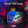 D.D.L - Corote Com Tang