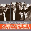 Alternative Hits of the 80s and 90s Vol. 2专辑