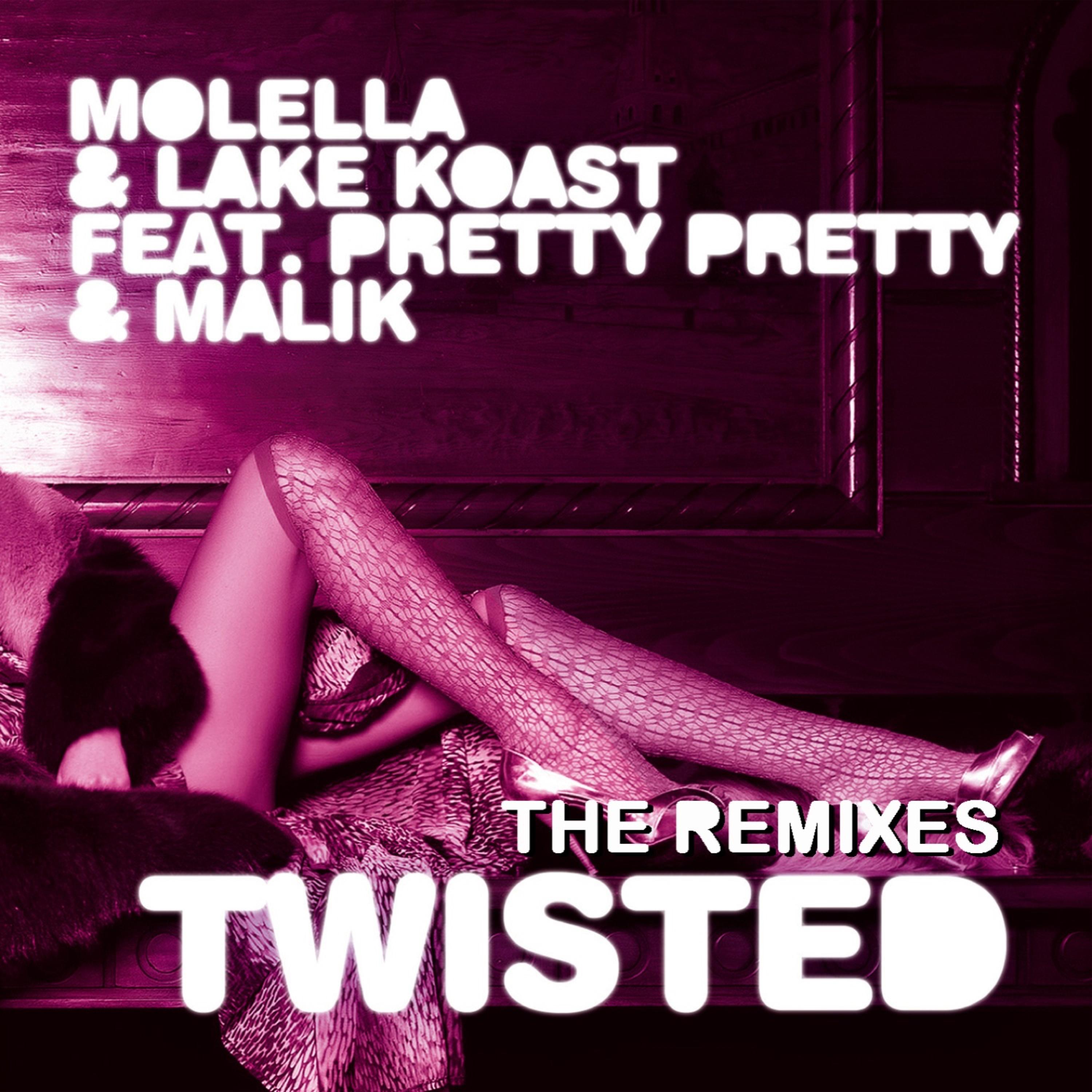 Twisted (The Remixes)