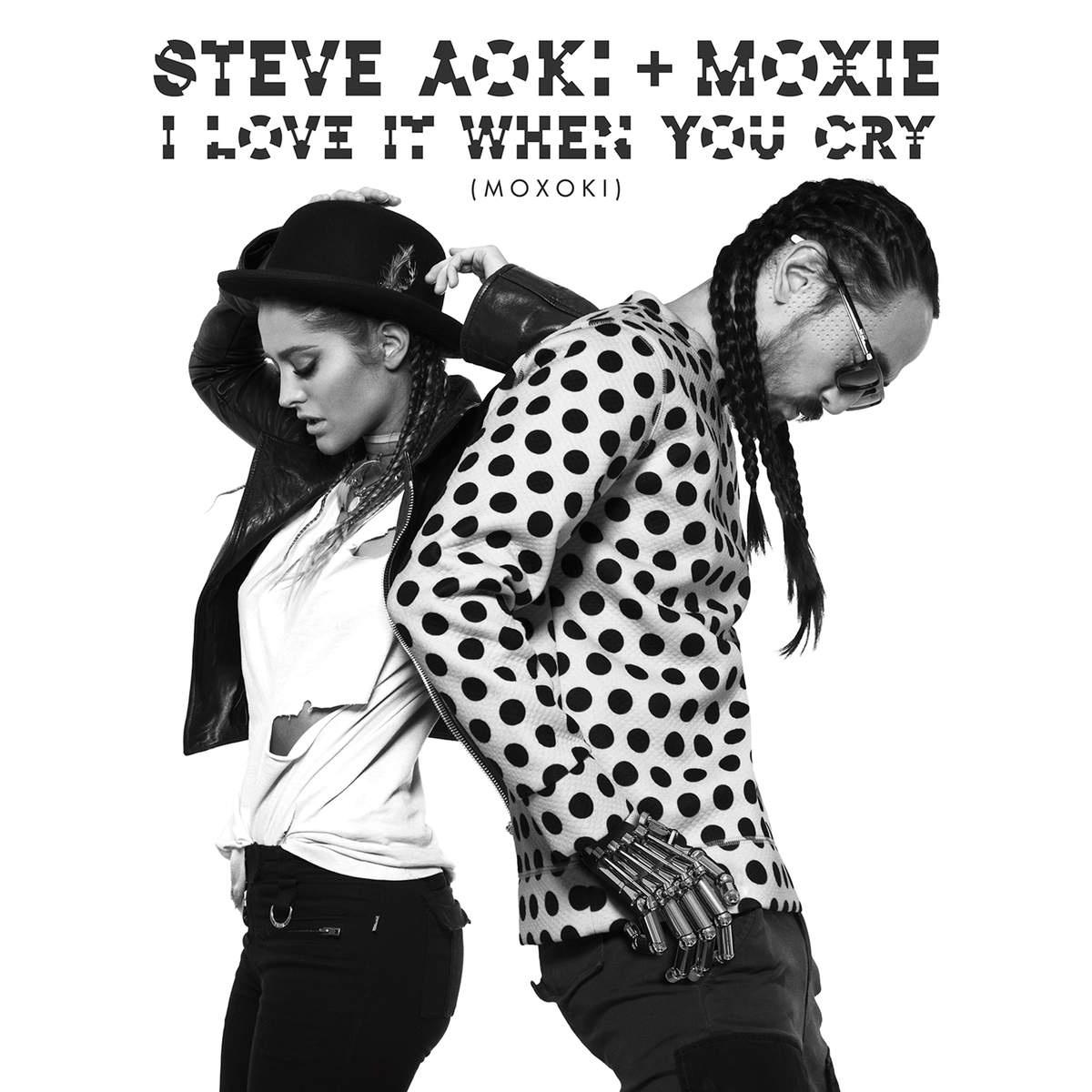 Steve Aoki - I Love It When You Cry (Moxoki) (Extended Mix)
