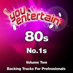 80's No.1s - Professional backing Tracks, Vol. 2专辑