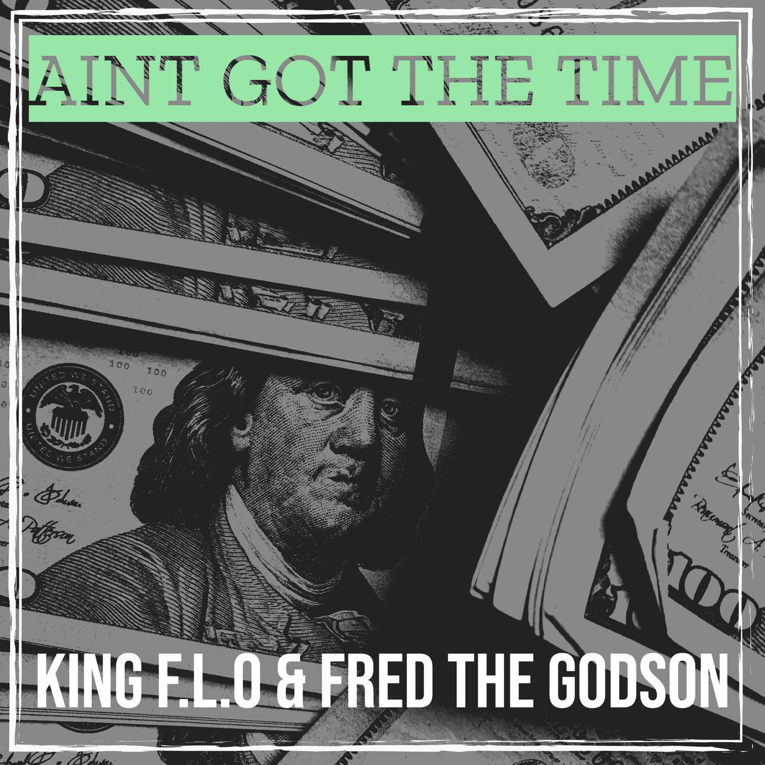 Aint Got the Time