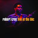 Robert Cray Live At The BBC专辑