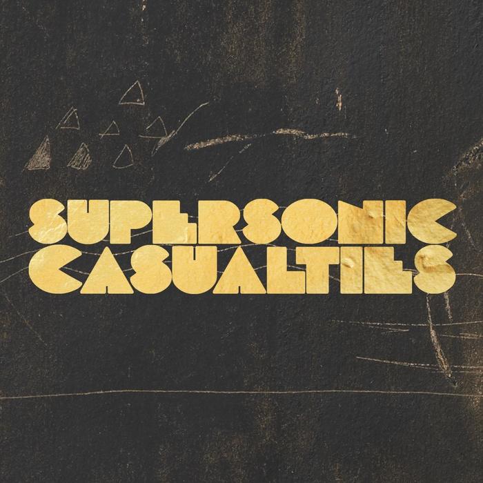 Supersonic Casualties (2014 Single)