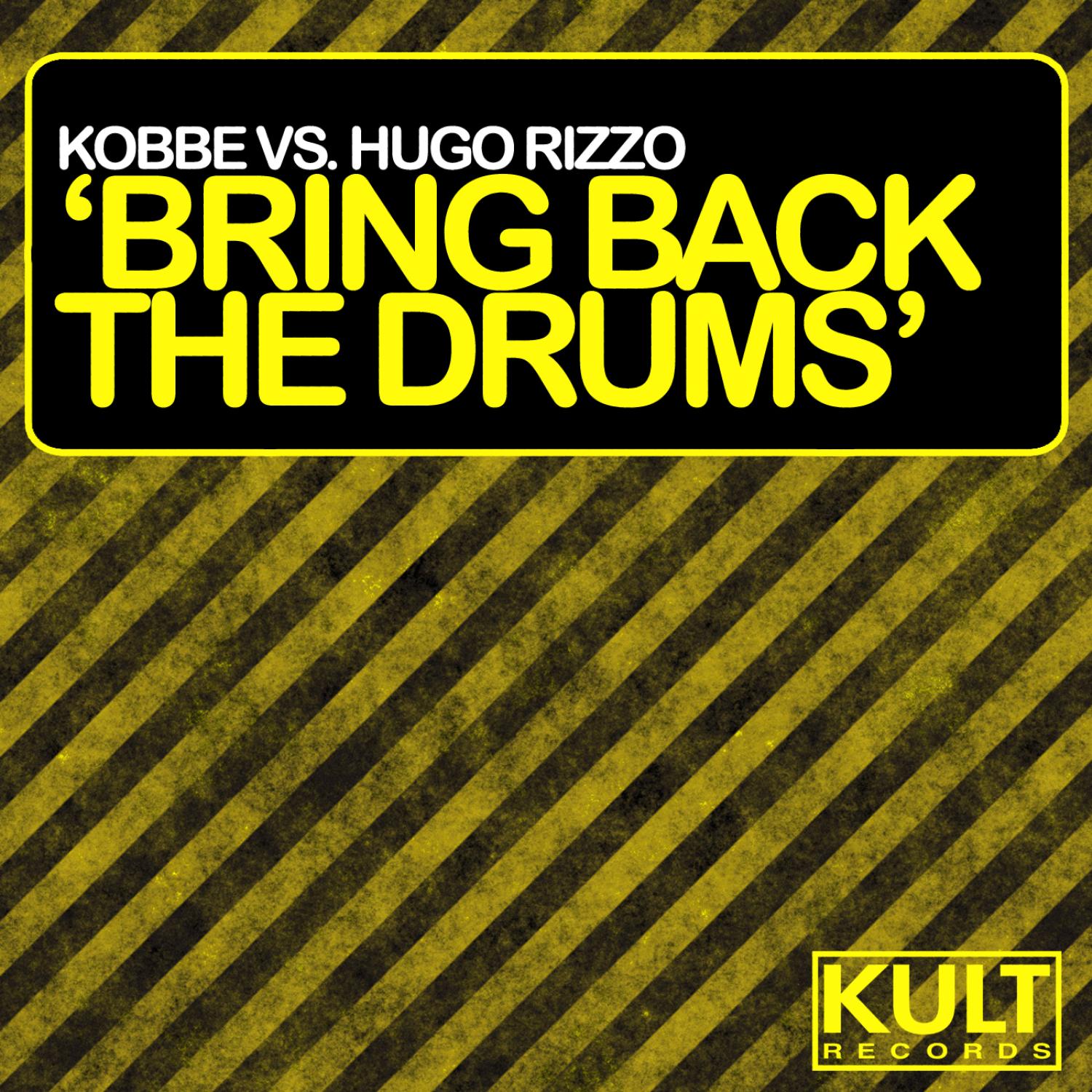 Kult Records Presents: Bring Back the Drums (Part 1)