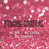 MC ZAYRA - Phonk Brutal (feat. Mc Gw)