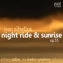 Sibelius: Night Ride and Sunrise, Op. 55专辑