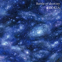 Battle of destiny专辑