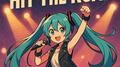 Hit The Road (feat. 初音ミク)