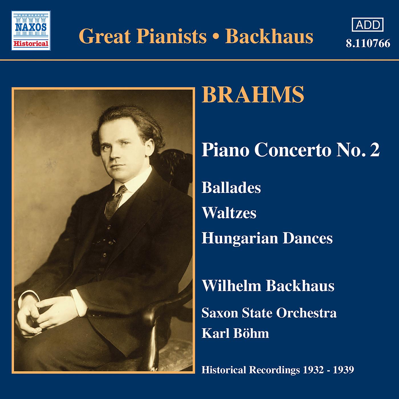 BRAHMS: Piano Concerto No. 2 / Waltzes, Op. 39 (Backhaus) (1932-1939)