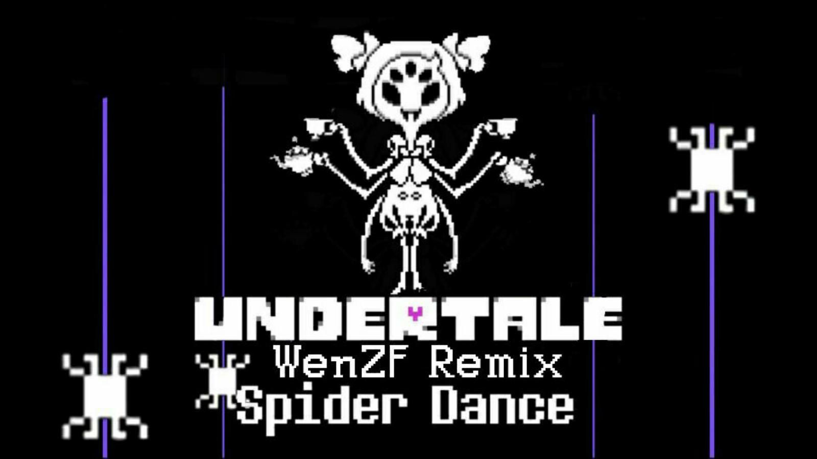 Toby Fox - Spider Dance(WenZF Remix)