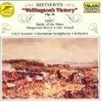 Beethoven - Wellington's Victory; Liszt - Huns/Hungrarian March to The Assaunt