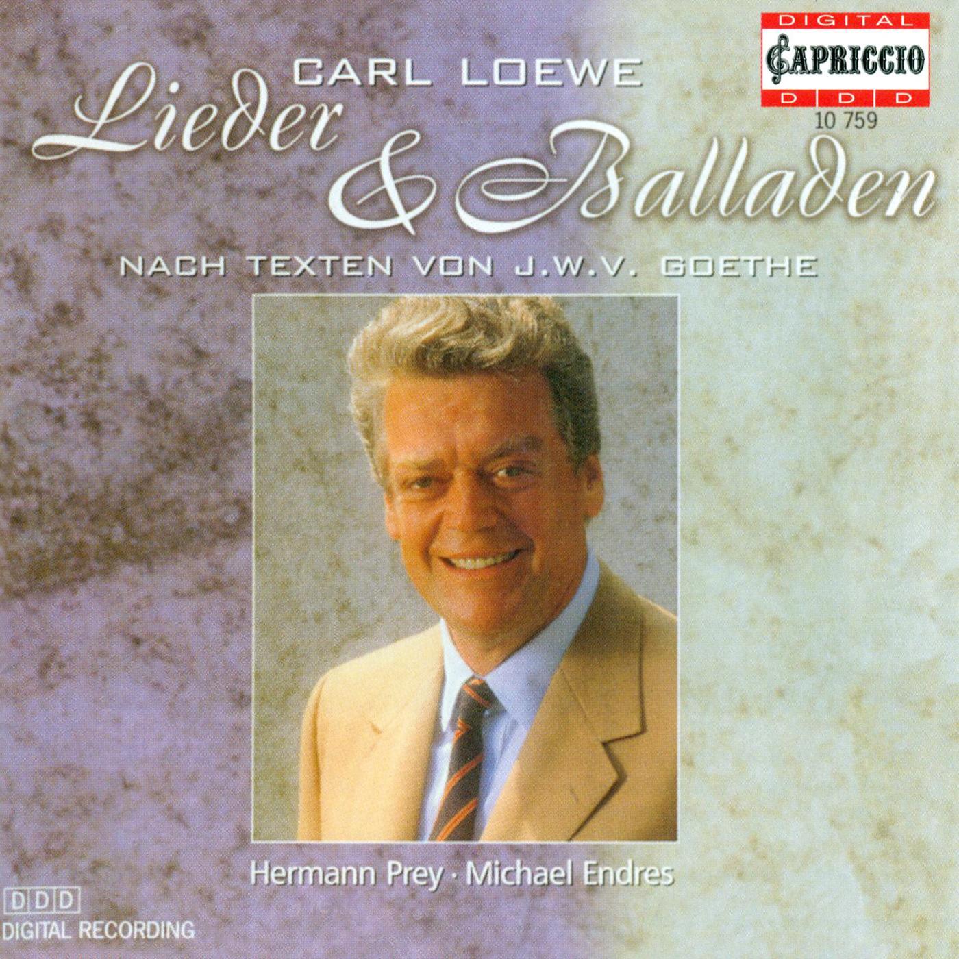 LOEWE, C.: Vocal Music (Prey, Endres)