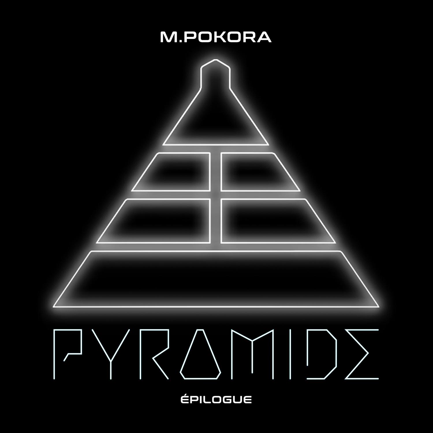 PYRAMIDE, EPILOGUE