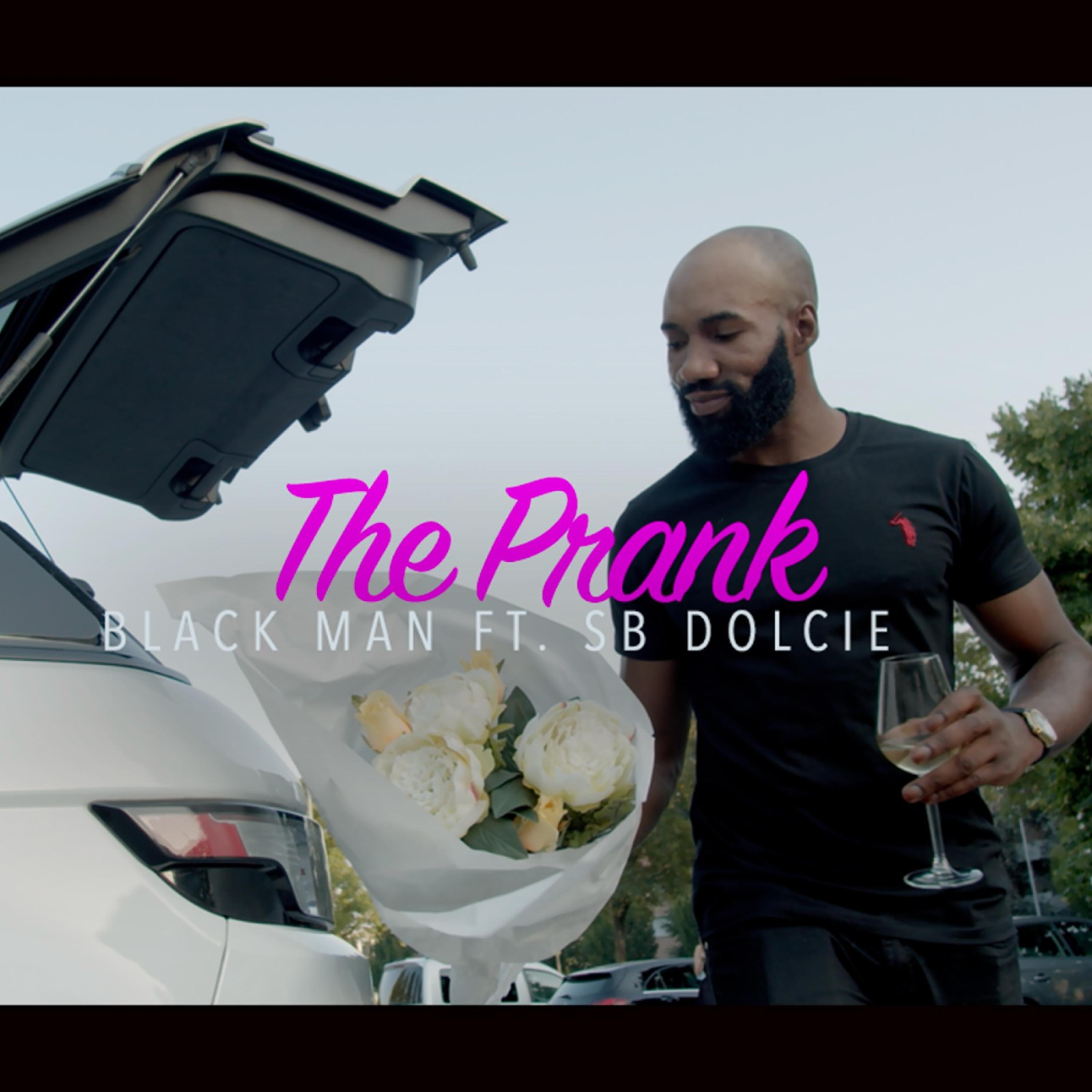 The prank (feat. Sb dolcie)