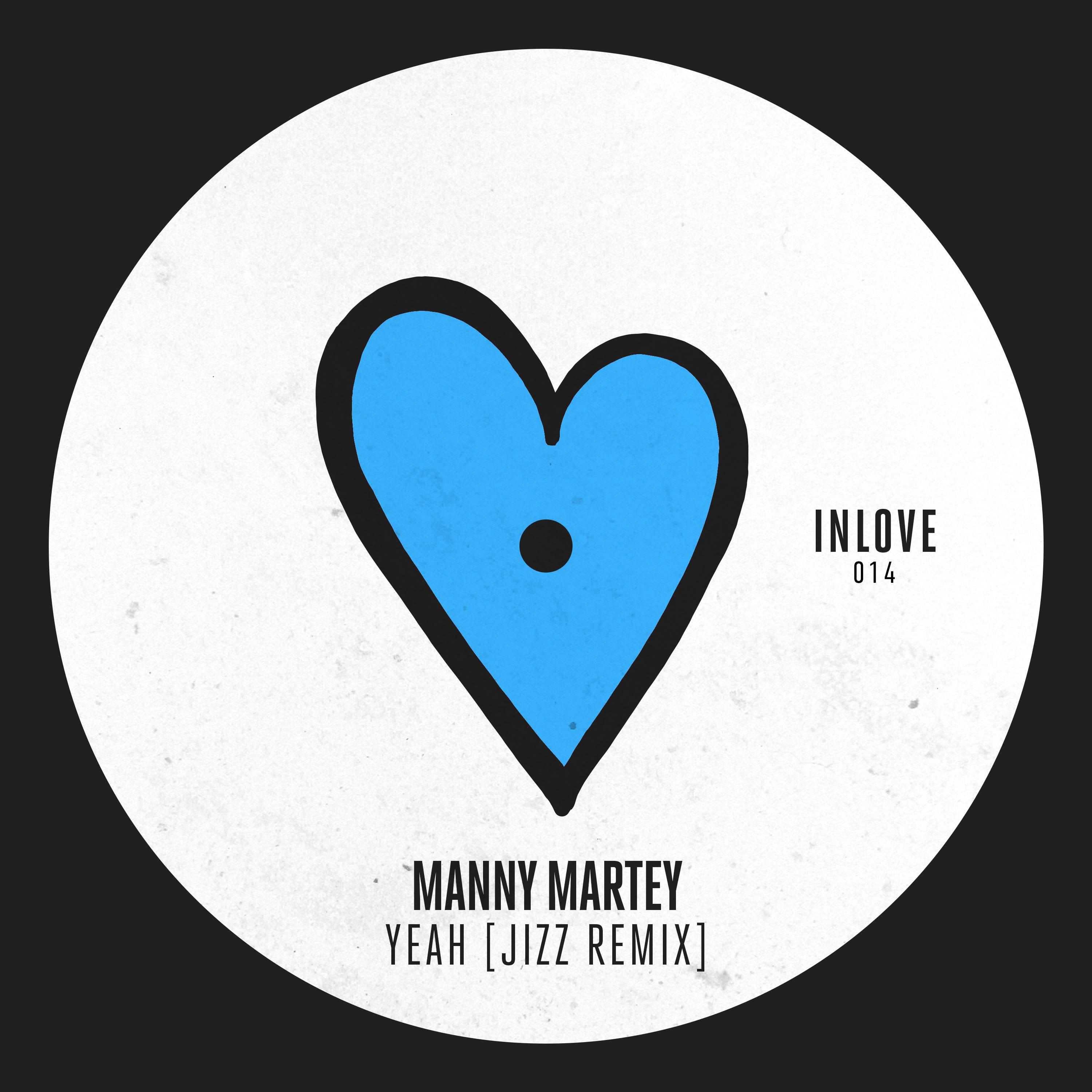 Yeah (Jizz Remix)