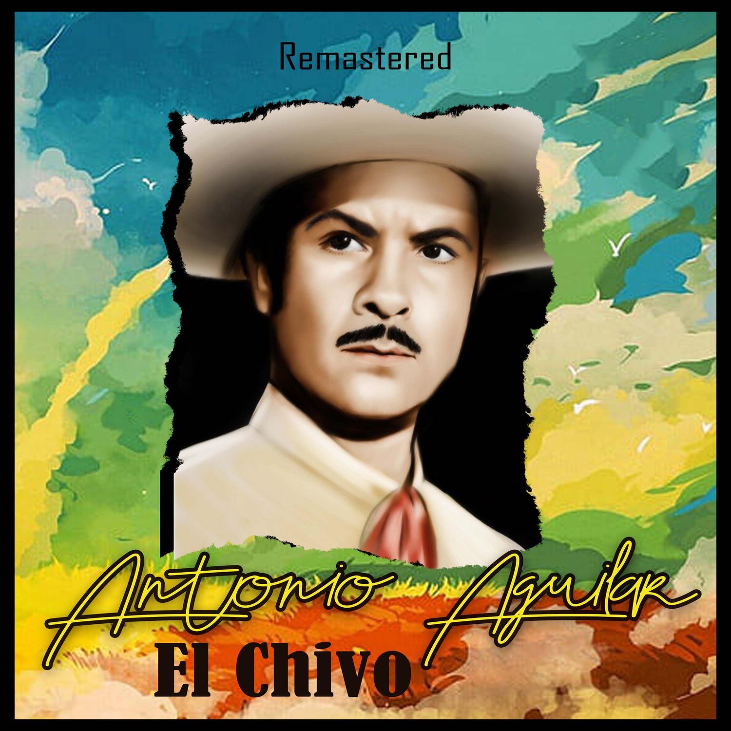 El Chivo (Remastered)