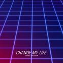 Change My Life专辑