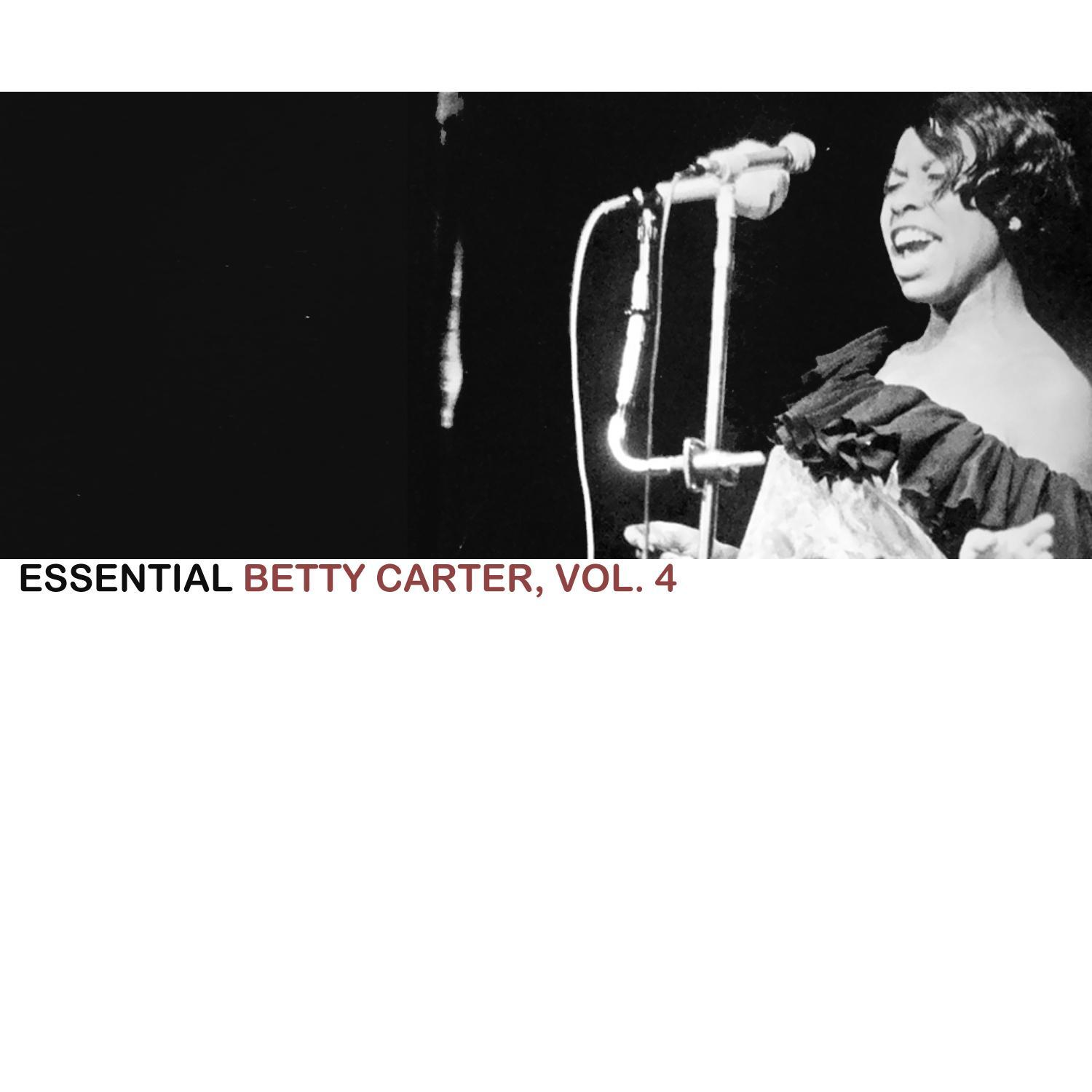 Essential Betty Carter, Vol. 4