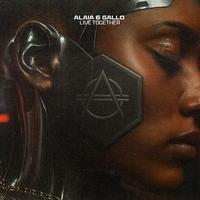 Alaia & Gallo - Live Together (Cesar Castilla Personal Edit)