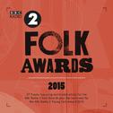 Bbc Radio 2 Folk Awards 2015专辑