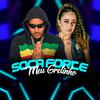 MC Mandraka - Soca Forte Meu Grelinho